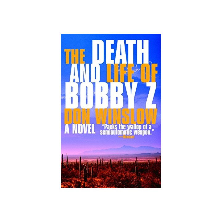 The Death And Life Of Bobby Z (Vintage Crime/Black Lizard)
